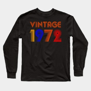 Vintage 1972 Birth Year Long Sleeve T-Shirt